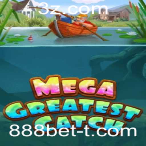 MegaGreatestCatch: Descubra a Nova Sensação dos Jogos Online com 888bet