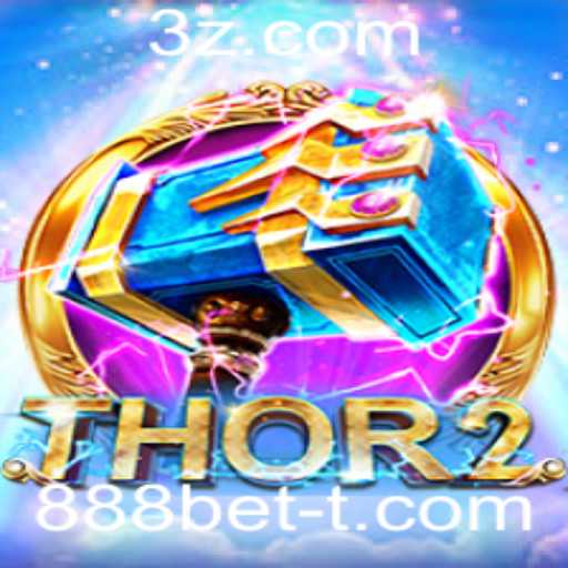 Descubra o Mundo de Thor2: Um Jogo Empolgante com 888bet